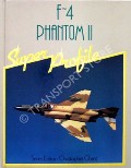 F-4 Phantom II  by CHANT, Christopher (ed.) 